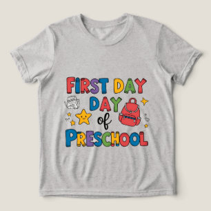 First Day of Preschool Tri-Blend Shirt