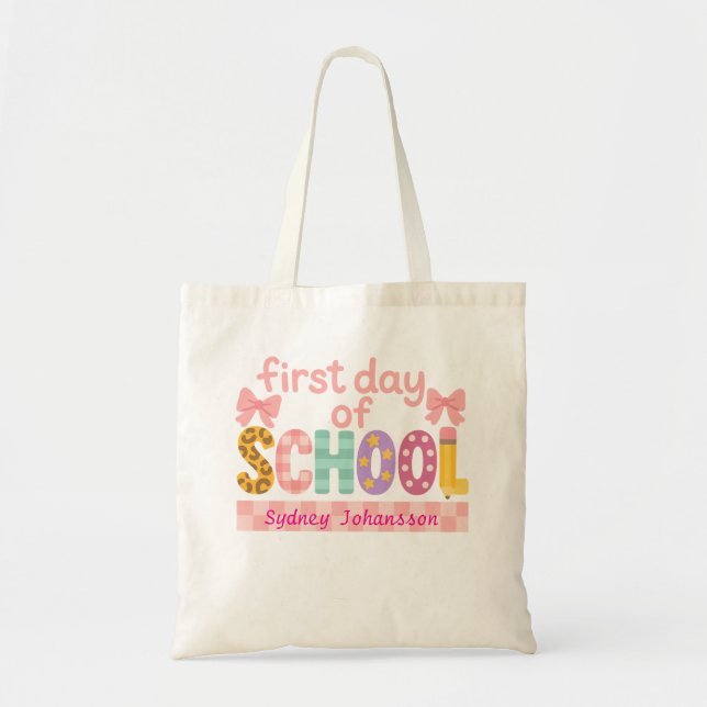 First Day of School Cute Back to School Tote Bag (Front)