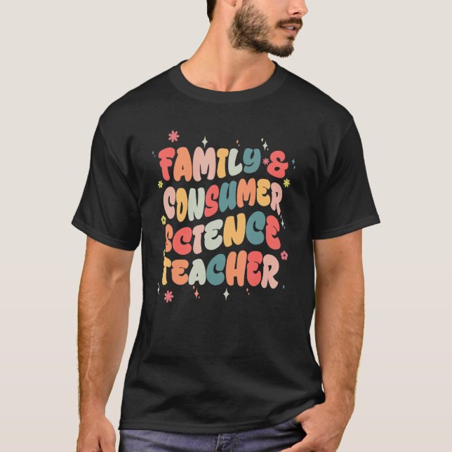 First Day Of School Family and Consumer Science Te T-Shirt (Front)