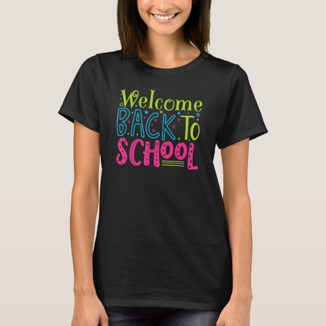 First Day Of School Hello Student Back To School K T-Shirt (Front)