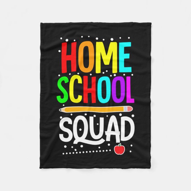 First day of school homeschool squad teacher fleece blanket (Front)