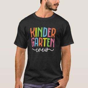 First Day Of School Kindergarten Crew Teacher Back T-Shirt