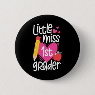 First Day Of School Little Miss 1st Grader Girls  6 Cm Round Badge