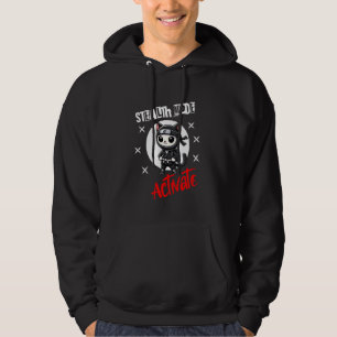 First Day Of School Ninja Stealth Mode Activate ca Hoodie