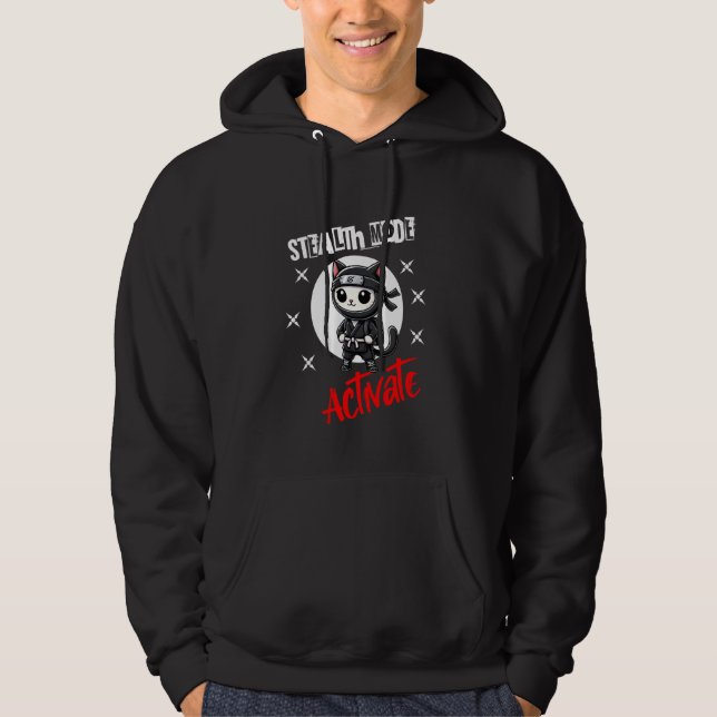 First Day Of School Ninja Stealth Mode Activate ca Hoodie (Front)