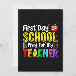 First Day Of School Pray For My Teacher Invitation