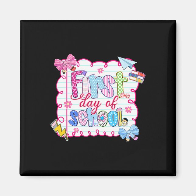 First Day Of School Preppy Coquette Bow Back To Sc Magnet (Front)