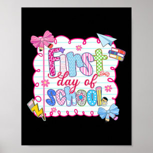First Day Of School Preppy Coquette Bow Back To Sc Poster