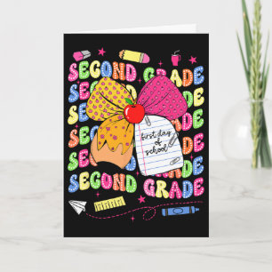 First Day Of School Second Grade Bow Pencil Ck To  Card