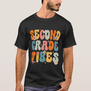 First Day Of School Second Grade Vibes Byck To Sch T-Shirt