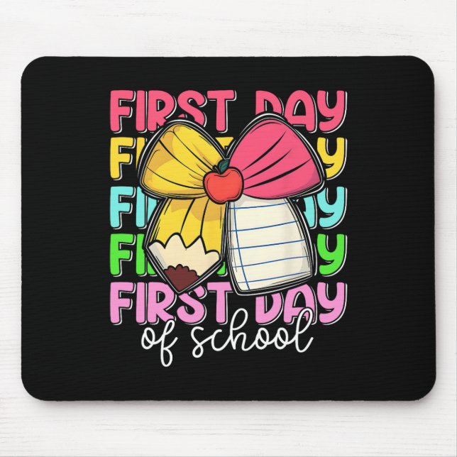 First Day Of School Teachers Pencil Bow Back To Sc Mouse Pad (Front)