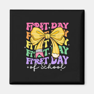 First Day Of School Teachers Pencil Bow Ck To Scho Magnet