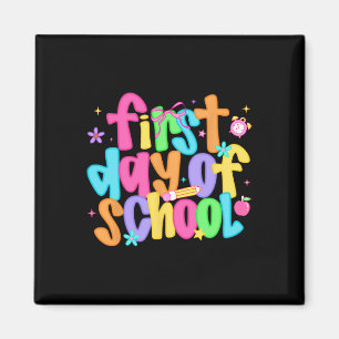 First Day Of School Teachers Student Back To Schoo Magnet