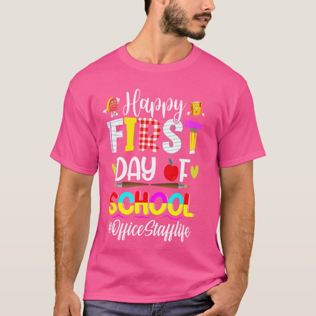 First Day Of School Tees For Office Staff Womens M (Front)