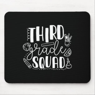 First Day Of School Third Grade Squad Teacher Mouse Pad