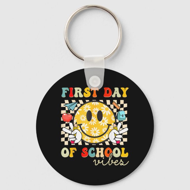 First Day of School Vibes Back to School Teachers Key Ring (Front)