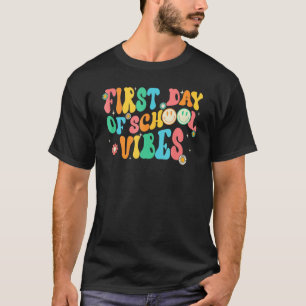 First Day Of School Vibes Smile Face Groovy Teache T-Shirt