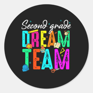 First Day Of Second Grade Dream Team Back To Schoo Classic Round Sticker
