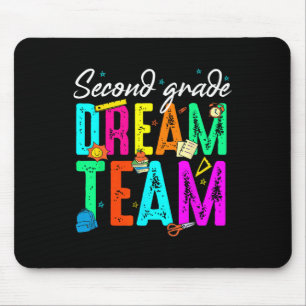 First Day Of Second Grade Dream Team Back To Schoo Mouse Pad