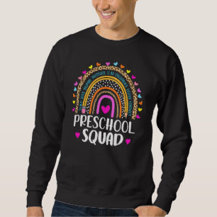 First Day Of Team Pre K Squad Crew Preschool Teach Sweatshirt