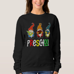 First Day Teacher Back To School Gnomes Preschool  Sweatshirt