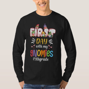 First Day With My Gnomies 5th Grade Back To School T-Shirt