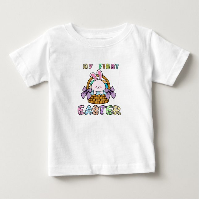 First Easter Bunny Basket Baby T-Shirt (Front)