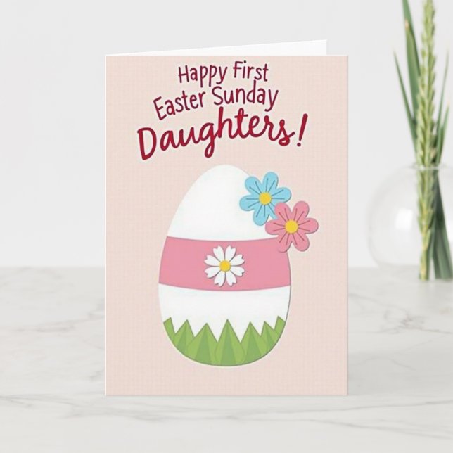 First Easter Daughters Happy Day Card (Front)