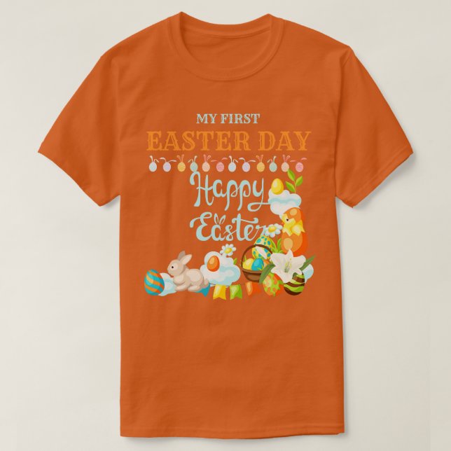 First Easter Day  T-Shirt (Design Front)