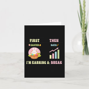 First Easter Then Data Sped Teacher Easter Bunny T Card