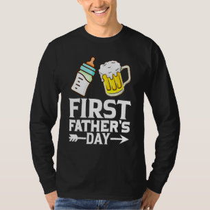 First Father s Day Beer Baby Bottle Dad Daddy Men T-Shirt