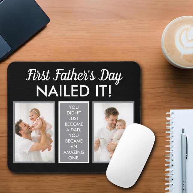 First Father’s Day Nailed It Funny Custom Photo Mouse Pad (Creator Uploaded)