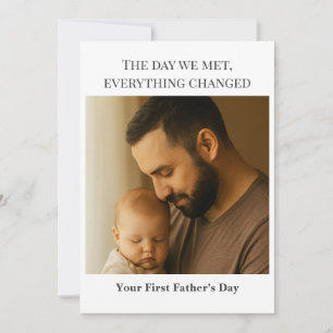 First Father’s Day Photo Card – The Day We Met