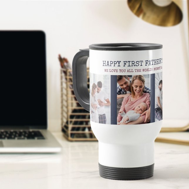 First Father's Day 4 Photo Collage Travel Mug (Creator Uploaded)