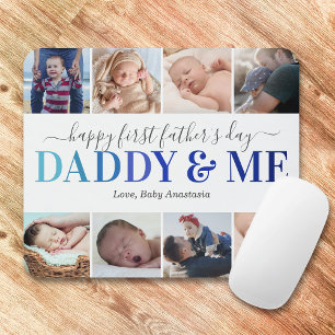 First Father's Day Photo Daddy & Me Mouse Pad