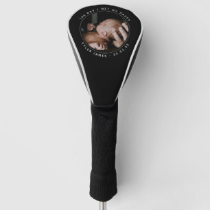 First Father's Day Photo Golf Head Cover