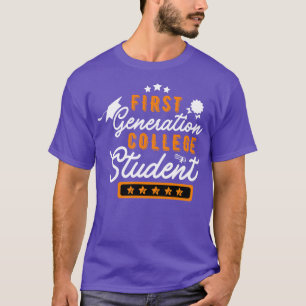 First Generation College Student 3 T-Shirt