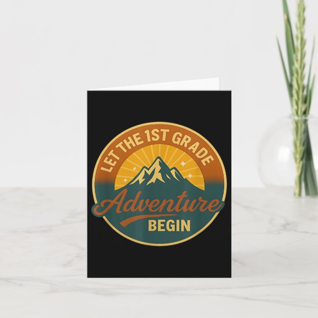 First Grade Adventure Begins Kids Or Teacher Back  Card (Front)