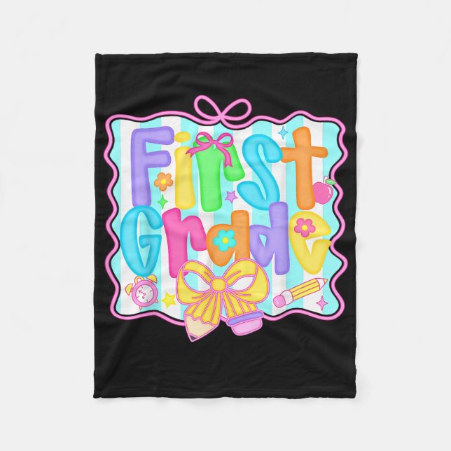 First Grade Back To School 1st Grade Coquette Teac Fleece Blanket (Front)