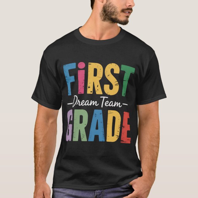 First Grade Back To School Teachers T-Shirt (Front)
