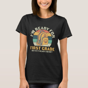 First Grade Backpack First Day of School Kids Gift T-Shirt