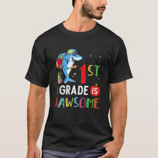 First Grade Boys Girls Jawsome Shark 1St Day Of Sc T-Shirt