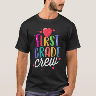 First Grade Crew Back To School Teacher 1st Team R T-Shirt