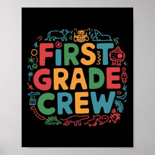 First Grade Crew  Poster