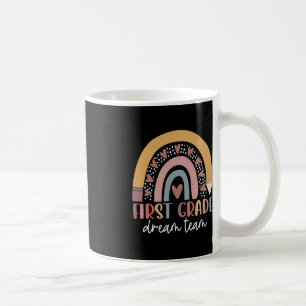 First Grade Dream Team Teacher Kids Back To School Coffee Mug