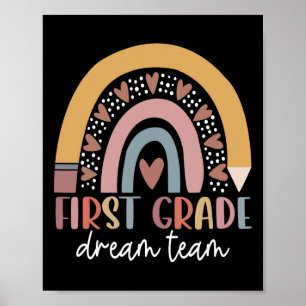 First Grade Dream Team Teacher Kids Back To School Poster