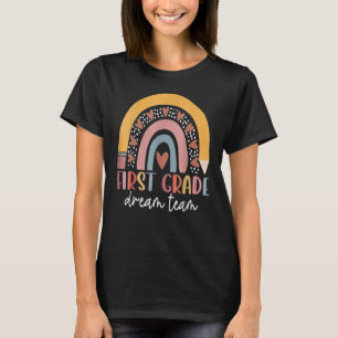 First Grade Dream Team Teacher Kids Back To School T-Shirt