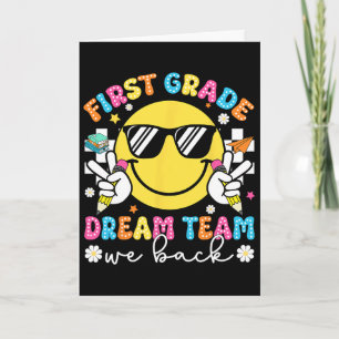 First Grade Dream Team We Ck 1st Grade Teacher Fir Card