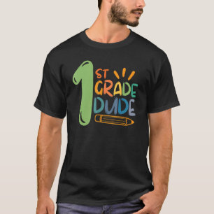 First Grade Dude First Day Of School Colourful Bac T-Shirt