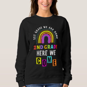 First Grade Graduation Class For Girls Boys Sweatshirt